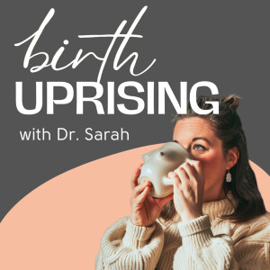 Birth Uprising