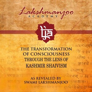 Lakshmanjoo Academy - Kashmir Shaivism - The oral Teachings of Swami Lakshmanjoo