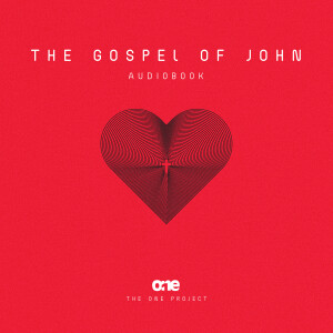 The Gospel of John (ESV Immersive Audio Bible)