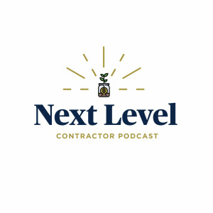 Next Level – Contractor Podcast