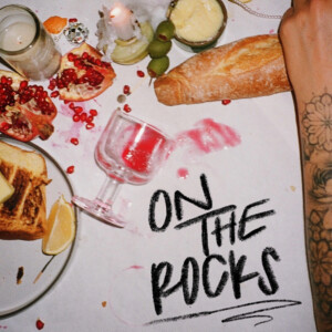 On The Rocks with Olivia Noceda