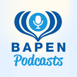 BAPEN Podcasts