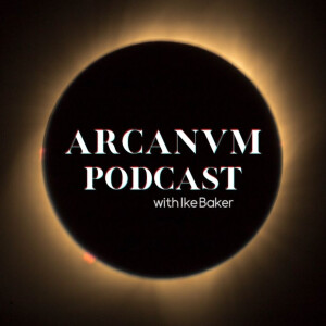 Arcanvm Podcast