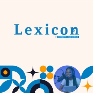 Lexicon by Interesting Engineering