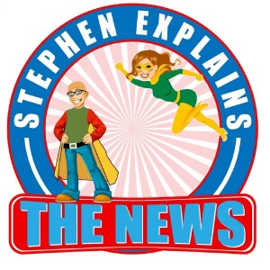 Stephen Explains the News │U.S.  & World News and current events│Humor with heart