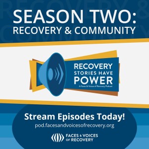 Recovery Stories Have Power