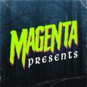 Magenta Presents