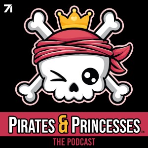Pirates & Princesses