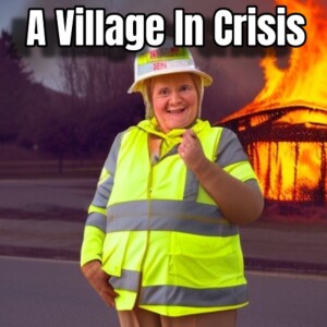 A Village in Crisis