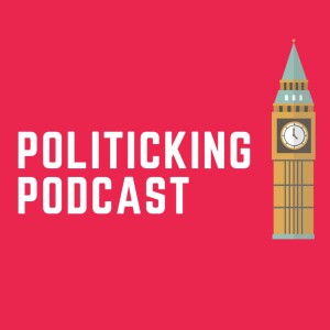 Politicking Podcast