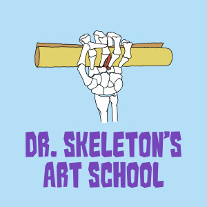 Dr. Skeleton’s Art School Podcast