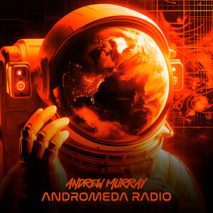 Andrew Murray Presents Andromeda Radio