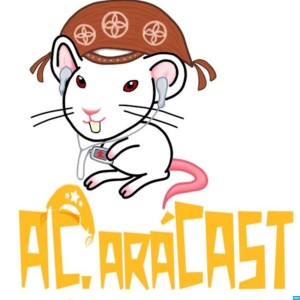 AC.aráCAST’s Podcast