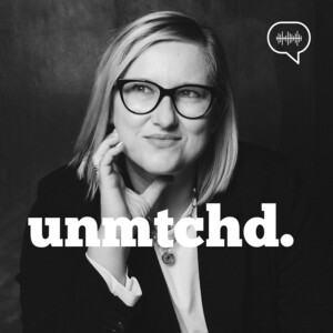 The Unmtchd. Podcast with Oana Leonte
