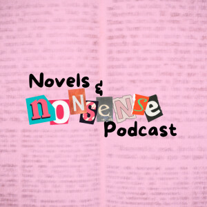 Novels &amp; Nonsense