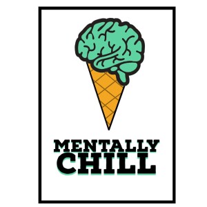 Mentally Chill