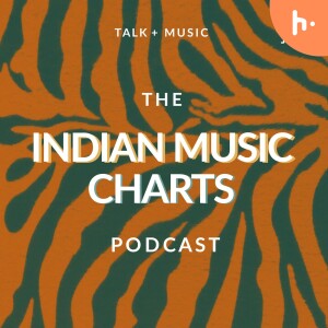 The Indian Music Charts Podcast