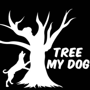 Tree my dog