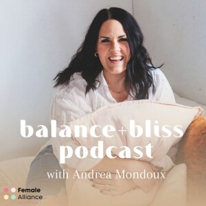 The Balance + Bliss Podcast