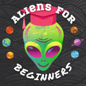 Aliens For Beginners