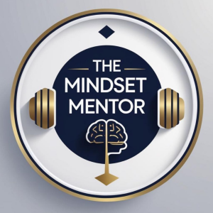 The Mindset Mentor