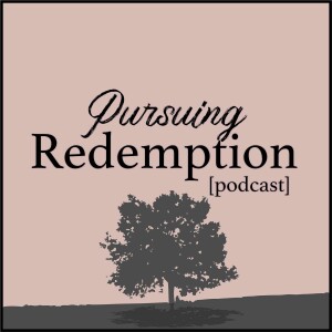 Pursuing Redemption