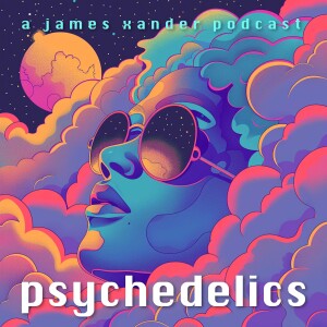Psychedelics | Mushrooms, Mindset, and Spirituality