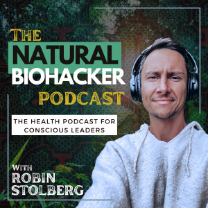 The Natural Biohacker Podcast
