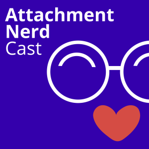 Attachment Nerd Cast