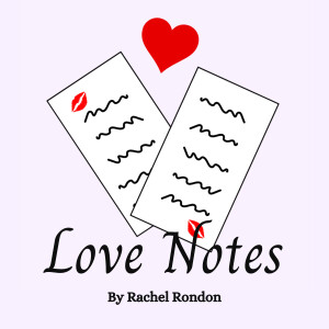 Love Notes | Narrated Short Stories For Romance Addicts