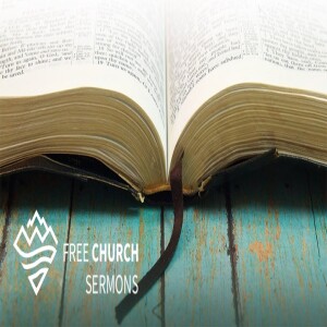 Sermon - Lander Free Church