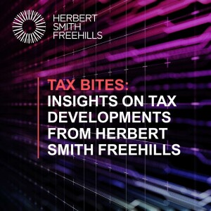 Tax Bites: Insights on tax developments