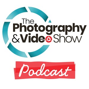 The Photography & Video Show Podcast