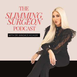 The Slimming Surgeon Podcast