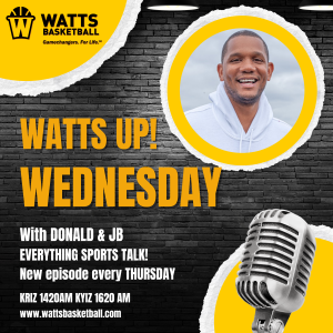 Watts Up Wednesday with Donald & JB