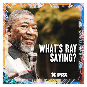 What's Ray Saying?