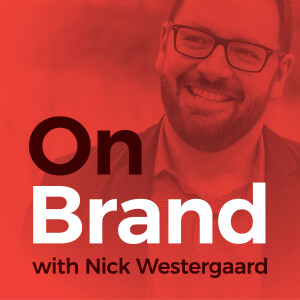 On Brand: A Podcast About Branding – For Brand Builders, by Brand Builders
