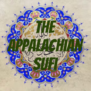 The Appalachian Sufi
