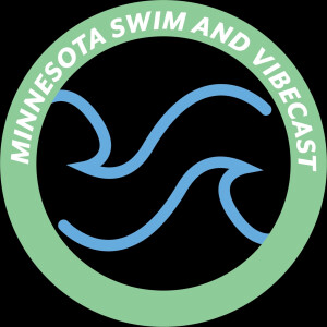 Minnesota Swim and Vibecast