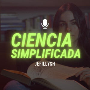 Jefillysh: Ciencia Simplificada