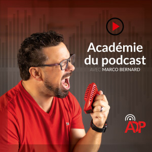 L'Académie du podcast avec Marco Bernard, formateur en podcasting