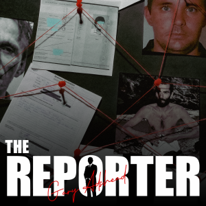 The Reporter: True Stories