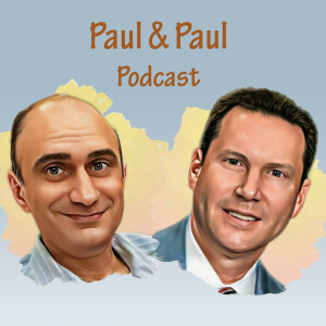Paul & Paul Podcast