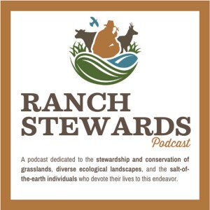 Ranch Stewards Podcast