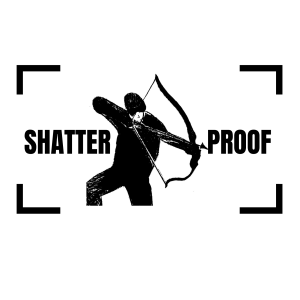 Shatterproof Archery