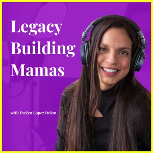 Legacy Building Mamas