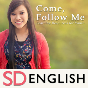 Come, Follow Me—Learning Resources for Youth | SD | ENGLISH