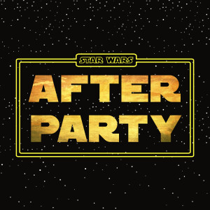 Star Wars After Party (The Acolyte)