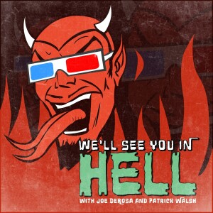 We'll See You In Hell