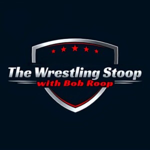 The Wrestling Stoop w/Bob Roop